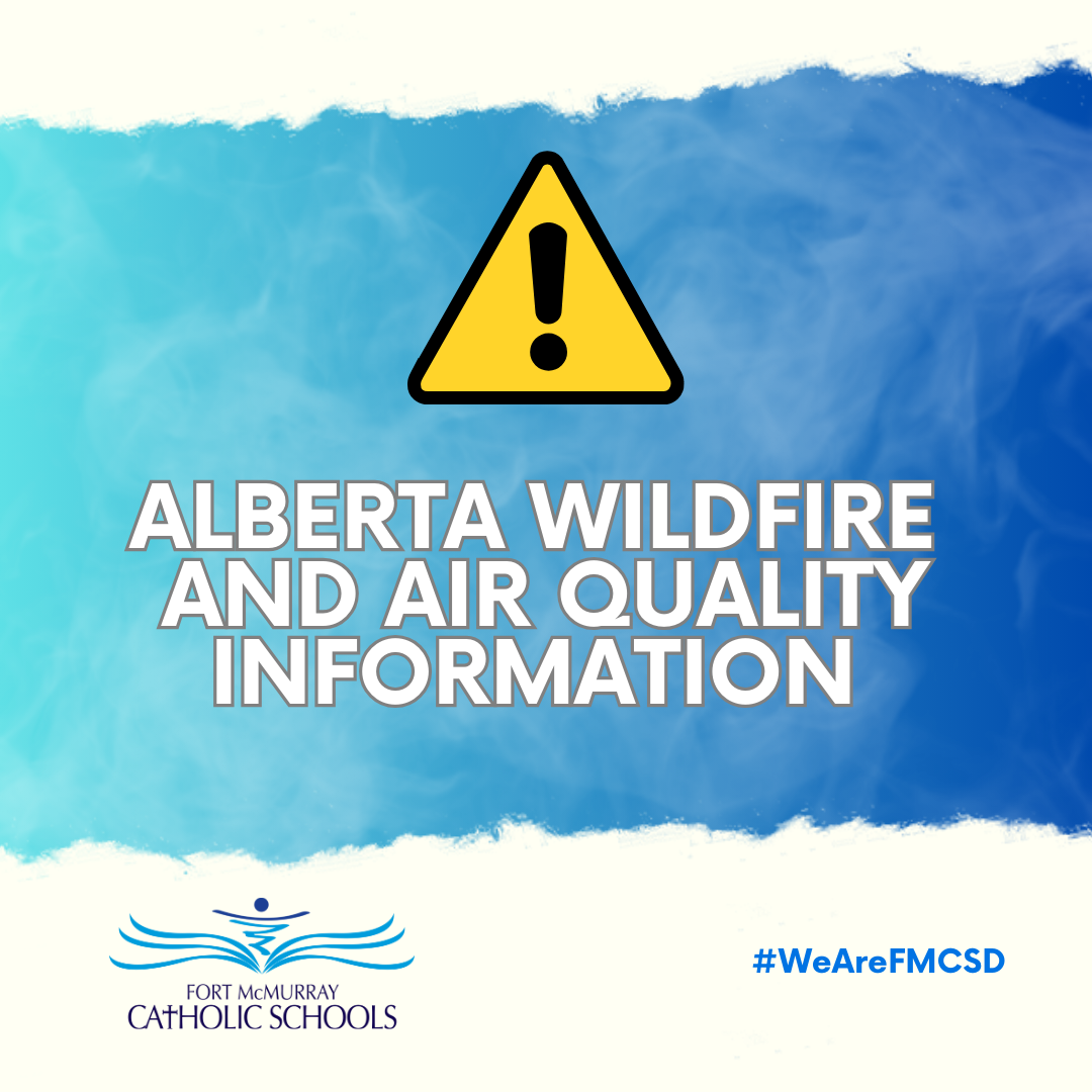 Information Update graphic for wildfire and air quality information